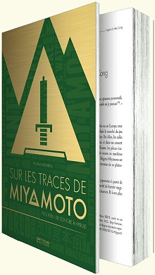 Sur les traces de Miyamoto