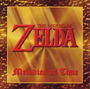 The Legend Of Zelda: Melodies Of Time