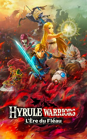 Hyrule Warriors: l'Ère du Fléau Hyrule Warriors: l'Ère du Fléau